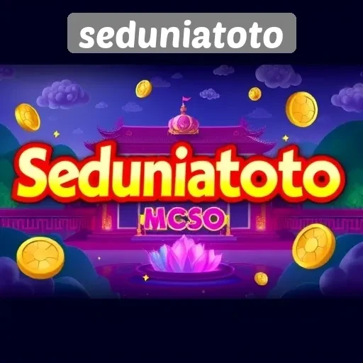 Keunggulan dan Fitur Menarik di Seduniatoto